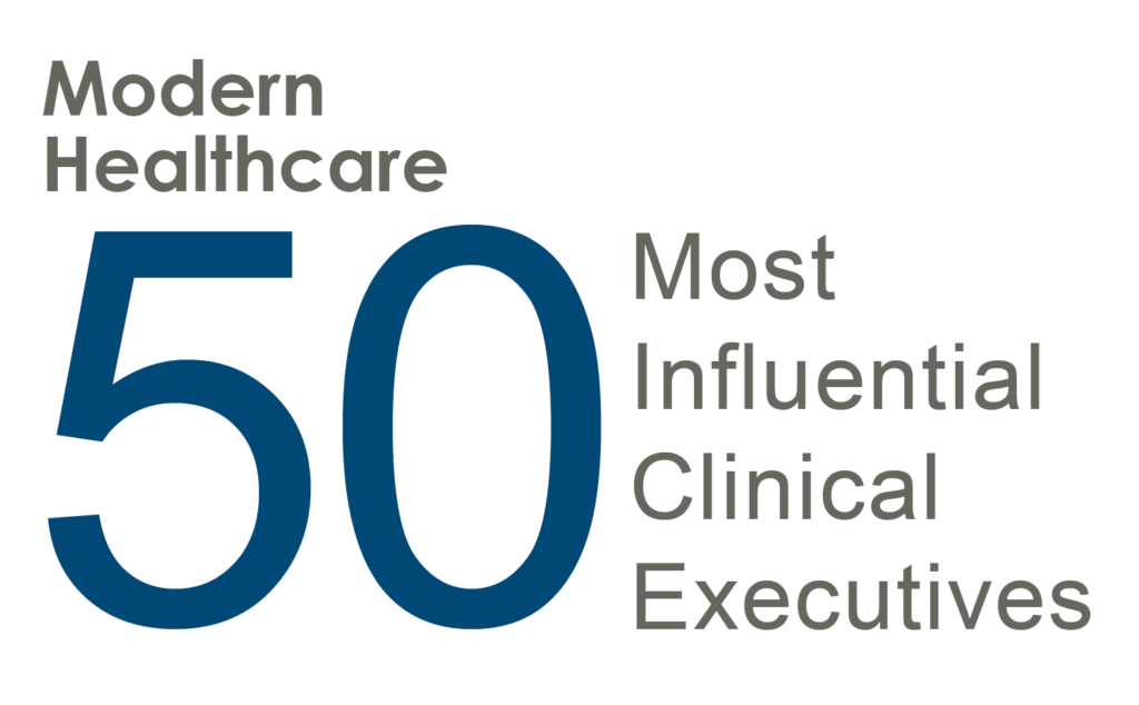 Modern Healthcare's 50 Most Influential Clinical Executives E4H